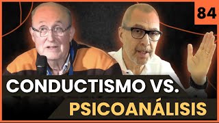 CONDUCTISMO vs PSICOANÁLISIS  ESTEVE FREIXA I BAQUÉ y ALFREDO EIDELSZSTEIN 84 [upl. by Renato]