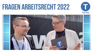 Zuschauerfragen Neues Arbeitsrecht TaxPro Team antwortet [upl. by Browning]