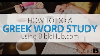 How to do a Greek study using BibleHubcom [upl. by Ecnerat]