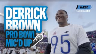 Micd Up  Derrick Brown at Pro Bowl [upl. by Leese341]