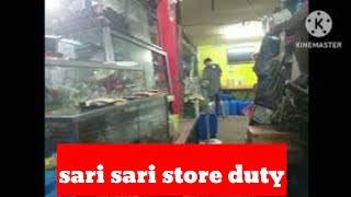 sarisari store duty naman guys [upl. by Ylevol]