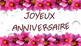 75  Joyeux anniversaire  Jolie carte virtuelle fleurs et vœux de bonheur [upl. by Ayekram820]