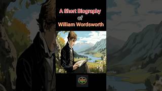 A Short Biography of William Wordsworth [upl. by Ballou]