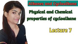 Physical and Chemical Properties of cycloalkane Alkanes and Cycloalkane bsc 1st year chemistry [upl. by Sillad]