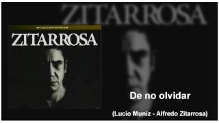 De no olvidar  Zitarrosa [upl. by Pengelly]