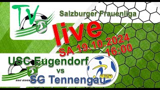 2024 10 19 USC Eugendorf vs SG Tennengau  Salzburger Frauenliga [upl. by Chiang]