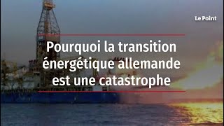 Pourquoi la transition énergétique allemande est une catastrophe [upl. by Ayrolg]