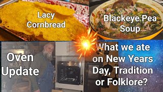 New Years Day Recipes Blackeye Pea Soup Lacy Cornbread New Wall Oven Update [upl. by Fulbert]