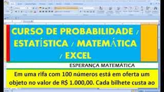 Curso de Probabilidade e Estatística Esperança Matemática VALOR ESPERADO Questão ocorrência números [upl. by Dunton]