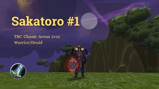 Sakatoro  WarriorDruid 2vs2  TBC Classic PvP Arena S3 first week [upl. by Babara741]