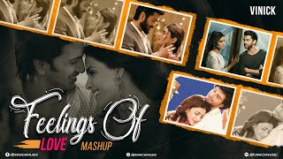 Feelings of Love Mashup  Vinick  Piya O Re  Atif Aslam Mashup  Feel the Love Bollywood Lofi [upl. by Ballard]