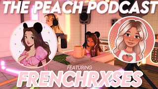 Frenchrxses Talks Her FACE REVEAL Meeting Her ONLINE BESTFRIENDS RDC amp MORE Peach Podcast EP10 [upl. by Shakespeare68]