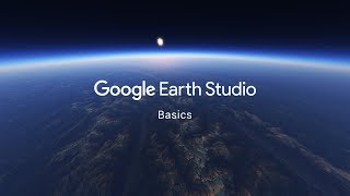 Google Earth Studio  Basics [upl. by Elyac]