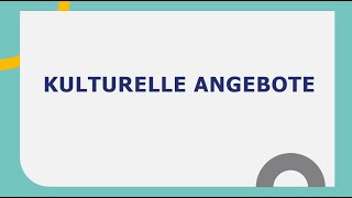 Kulturelle Angebote I Goethe B2 Präsentation I Teil 1 I Prüfungsvorbereitung [upl. by Earle]