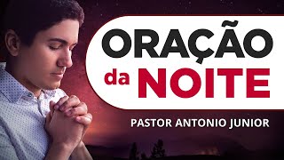 ORAÇÃO PODEROSA DA NOITE  1611  Faça seu Pedido de Oração [upl. by Neicul]