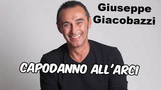 Giuseppe Giacobazzi  Capodanno allARCI ZELIG [upl. by Sosanna900]