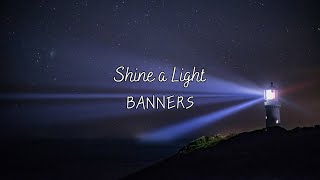 quot내게 빛을 비춰줘quot Shine a LightBANNERS 가사해석 [upl. by Yretsym]