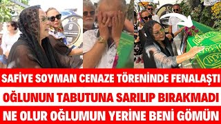 SAFİYE SOYMANIN OĞLUNUN CENAZE TÖRENİ HERKESİ AĞLATTI HARUN YERİNE BENİ GÖMÜN DEDİ FAİK ÖZTÜRK [upl. by Midis]