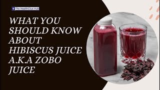 Health benefits of Zobo juice hibiscus zobodrink thehealthclue [upl. by Stephanus45]