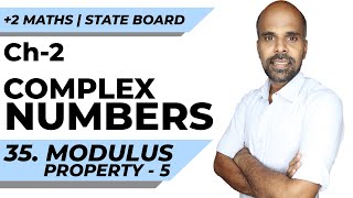 2  modulus property  5  Complex Numbers  Class 12  State Board  ram maths [upl. by Aluino770]