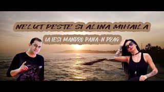 Nelut Peste❌Alina Mihaila❤️Ia iesi mandro panan prag ♫ Oficial video  ♫ [upl. by Neal]