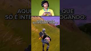 Aquele Amigo que só é Inteligente Jogando 🤣 fortniteshorts fortnitebr [upl. by Broddie]