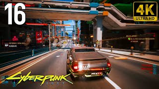 🎮 4K Cyberpunk 2077  Gameplay Walkthrough  Part 16  PC 4K 60FPS [upl. by Manaker]