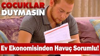 Ev ekonomisinden Havuç sorumlu  Çocuklar Duymasın [upl. by Katsuyama419]