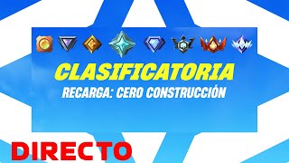 DIRECTO FORTNITE recarga RANGO PLATINO [upl. by Boone803]