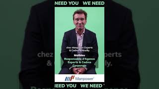 WeNeedYou Mathieu Responsable dagence Corporate Manpower nous parle du poste de Consultant [upl. by Hsirt240]