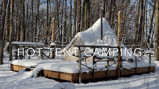 Winter Hot Tent Camping Deep Snow Cold Temps Ontario Canada [upl. by Kellby]