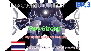 EP 3 Omg I Got 50000 KillUse comics Tri Titan in The Camera vs Bathtubs War [upl. by Lussier420]