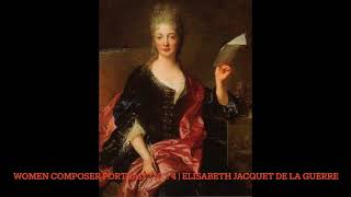 Women Composer Portrait  No4  Elisabeth Jacquet de la Guerre [upl. by Nahc]