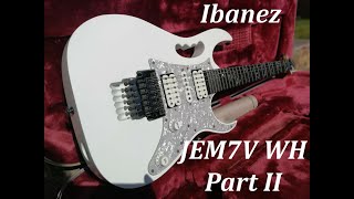 1994 Ibanez JEM7V WH Showcase Part II [upl. by Odie]