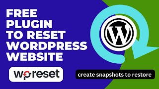 Free Plugin To Reset WordPress Website  Clean WordPress Site  WP Reset Plugin Tutorial [upl. by Bushweller]