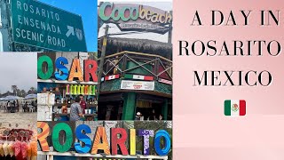 A DAY TRIP TO ROSARITO MEXICO 🇲🇽  TOURIST ZONE  PLAYAS DE ROSARITO  FATHER’S DAY WEEKEND [upl. by Eniluqcaj]