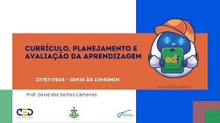 Currículo Planejamento E Avaliação Da Aprendizagem [upl. by Anos]