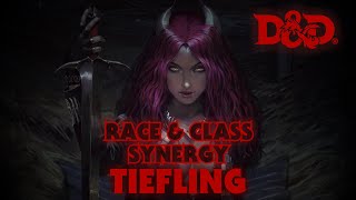 DampD 5e Race amp Class Synergy  Tiefling [upl. by Marka771]