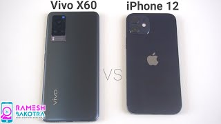 Vivo X60 vs iPhone 12 SpeedTest and Camera Comparison [upl. by Nahgam]