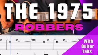 The 1975 Robbers Cover Guitar Tabs On Screen [upl. by Aitnis]