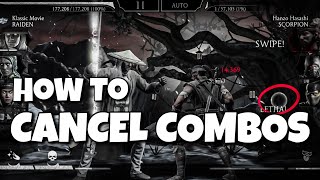 MK Mobile  Guide To Cancel CombosChain Klassic Movie Raiden [upl. by Torbert131]