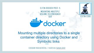 Mounting Multiple Host Dir to Docker Container Dir and Symlink Docker Tutorial for Beginners Part5 [upl. by Pozzy]