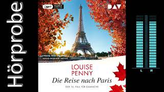 Louise Penny Die Reise nach Paris  Fall für Gamache 16 Hörbuchvorstellung [upl. by Seigel]