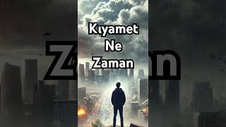 Kıyamet Ne Zaman islamivideo kıyamet [upl. by Korns665]