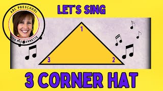 Sing Along with Miss Annette quotMy ThreeCornered Hatquot Song  ABC Preschool Online [upl. by Peddada]