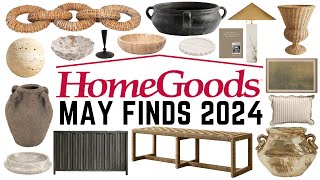 HOMEGOODS BEST OF MONTH OF MAY  2024 [upl. by Scoter]