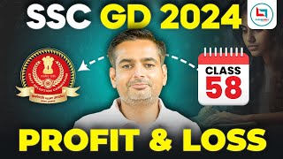 SSC GD Profit amp Loss Maths 58 सवाल यहीं से आयेंगे  SSC GD MATHS by Rakesh Yadav Sir [upl. by Dupuis]