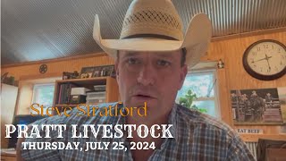 Steve Stratford Market Report for Pratt Livestock  Thursday July 25 2024 [upl. by Barnie90]