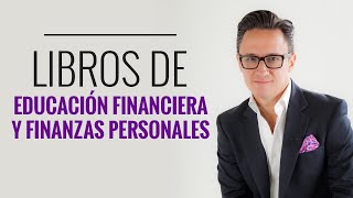 Los mejores libros de Educación Financiera y Finanzas Personales Juan Diego Gómez [upl. by Ninetta]