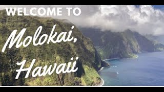 Welcome to Molokai Hawaii [upl. by Letnuhs]